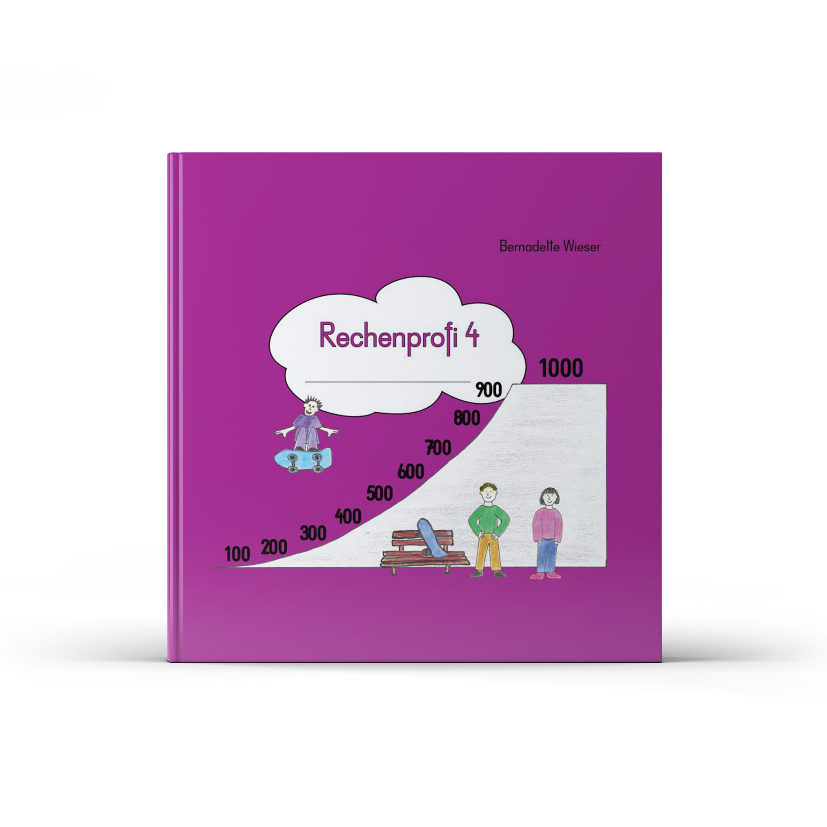 Rechenprofi 4: Zahlenraum 1000